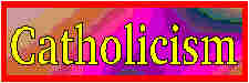 Catholicism. Holy Roman Catholic Church